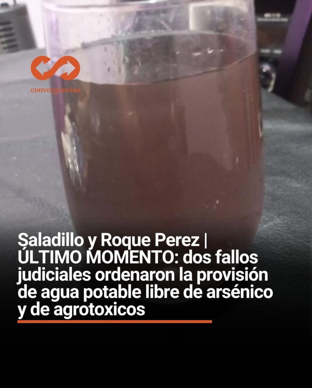 Saladillo y Roque Perez: dos fallos judiciales ordenaron la provisin de agua potable libre de arsnico y agrotxicos