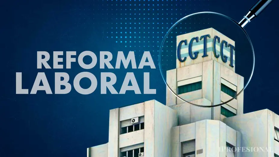 Guerra a la reforma laboral: la CGT arrancó un plan de lucha y amenaza con ir a la Justicia